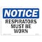 Signmission OSHA Notice Sign, Respirators Must Be Worn, 10in X 7in Decal, 10" W, 7" H, Landscape OS-NS-D-710-L-18057 - alternate 1
